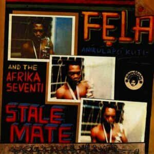 Fẹla Aníkúlápó Kuti* And The Afrika Seventi And Afrika 70 - africa funk soul hip